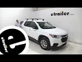 etrailer Yakima Roof Rack Installation - 2018 Chevrolet Traverse
