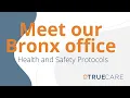 Meet our Bronx Office - Health and Safety Protocols