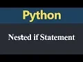 Nested if Statement in Python Hindi