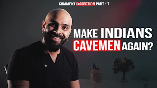 Modern India, Ancient Mindset? | The Reality of Masculinity Today | Comment(Di)Section