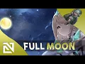 Download Lagu 【Nightcore】→  Full Moon (Lyrics)