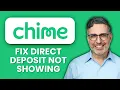 Chime Direct Deposit Not Showing Fix Locate Missing Paychecks And Resolve Deposit Issues Fast