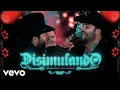 Gerardo Ortiz, Luis R Conriquez - Disimulando (En Vivo)