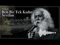 Suavi - Ben Bir Tek Kadın Sevdim