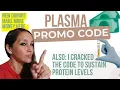 BIOLIFE PROMO CODE MAKE 800 HACK How do you INCREASE PROTEIN LEVELS for PLASMA DONATION