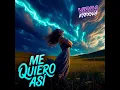ME QUIERO ASÍ - Vibra Eterna