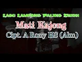 Download Lagu Lagu Lampung Paling Sedih ( Mati Kajong - Cipt. A Rony HS (Alm) Gambus Tunggal)