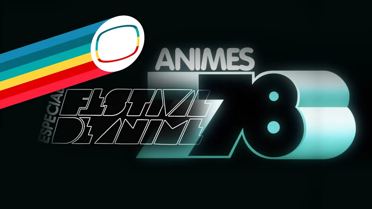 [Rapidinhas] Festival de Anime e Animes 78 (1978-1980)