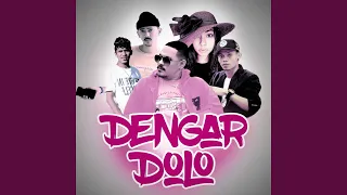 Download Dengar Dolo MP3