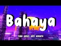 Download Lagu Bahaya - Tiara Andini , Arsy Widianto (Lirik) Bukankah semesta yang pertemukan kita