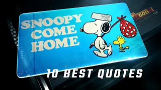 Snoopy Come Home 1972 10 Best Quotes