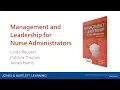 Management and Leadership for Nurse Administrators