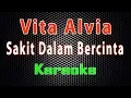 Download Lagu Vita Alvia - Sakit Dalam Bercinta (Karaoke) | LMusical