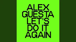 lets do it again extended 