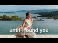 Lagu Until I Found You - Stephen Sanchez (Wedding Version) [Lyric Video] | Mild Nawin