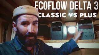 ⚡ EcoFlow Delta 3 Classic VS Plus – Don’t Buy the Wrong One!