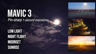 dji mavic 3 in low light night flight moon and sunrise with 1 second exposure