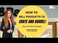 Crate and Barrel Supplier - How to Sell to Crate and Barrell Stores