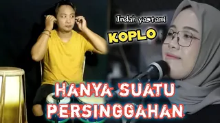 Download Hanya suatu persinggahan(Indah yastami)//Koplo. Beny serizawa MP3