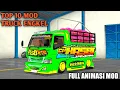 Download Lagu SHARE MOD BUSSID || TOP 10 MOD TRUCK ENGKEL FULL ANIMASI.