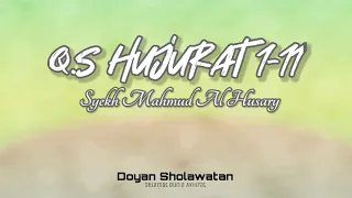 Download Qori'ah Sebelum Sholat Maghrib Radio YASMARA/Yayasan Masjid Rahmat(Q.S Al Hujurat 1-11) Syekh Mahmud MP3