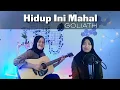 Download Lagu Hidup ini mahal bila difikirkan (HIDUP INI MAHAL - GOLIATH) || yolandani akustik cover