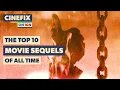 Top 10 Movie Sequels of All Time A CineFix Movie List