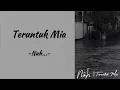 Download Lagu Teruntuk Mia - Nuh... - Lirik Lagu