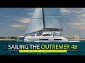 Outremer 48 Still the archetypal fast voyaging cat brand and size