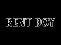 RENT BOY - Teaser Trailer