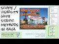 Scope visibility using static methods in Java Intro Java course Lesson 5 4