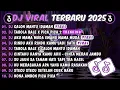 Download Lagu DJ TIKTOK TERBARU 2025-🎵DJ CALON MANTU IDAMAN🎵DJ TABOLA BALE X PICA PICA 2 FULL ALBUM
