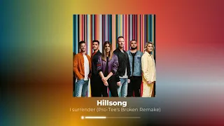 hillsong worship i surrender pro tees broken remake 