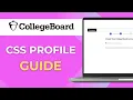How to Complete the CSS Profile on College Board Full Guide