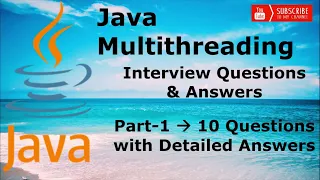 - Java Multithreading Interview Questions Part-1 MOST ASKED 1-4 Years Experienced