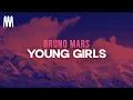 Download Lagu Bruno Mars - Young Girls (Lyrics)