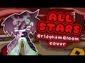 Lagu ALL STARS (BridghamBloom cover)