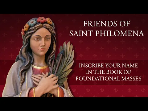 Friends of Saint Philomena becoming a Benefactor of the National Shrine of St Philomena video