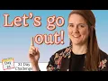 Phrasal Verbs about Getting Dinner - Let s go out
