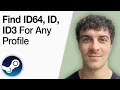How To Find STEAMID64 Steamid STEAMID3 for Any Steam Profile 2025 Full Guide