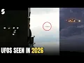 Recap of Every Major UFO Sighting in 2026 So Far Real UAP Footage