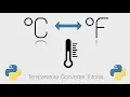 Python Tutorial Celsius and Fahrenheit Conversion Program No Imports