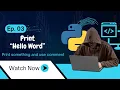 Tutorial Print Hello World Use Comments Like a Pro