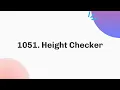 1051 Height Checker June Java C