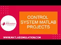Control System Matlab Projects Control System Matlab Thesis Control System Matlab Experts
