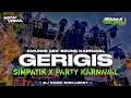 Download Lagu DJ GERIGIS VIRAL TERBARU STYLE PARTY SIMPATIK AMUNISI KARNAVAL BASS HOREG | 62 PROJECT