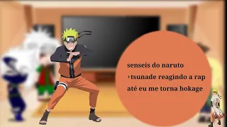 senseis do naruto tsunade reagindo a rap do naruto at eu me torna hokage gacha club naruto