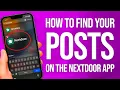 How To Find Your Posts On The Nextdoor App Quick Guide