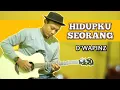 Download Lagu D'WAPINZ - HIDUPKU SEORANG Acoustic Guitar Cover (Instrument)