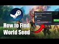How to ACTUALLY Find Your Valheim Steam Dedicated Server WORLD SEED